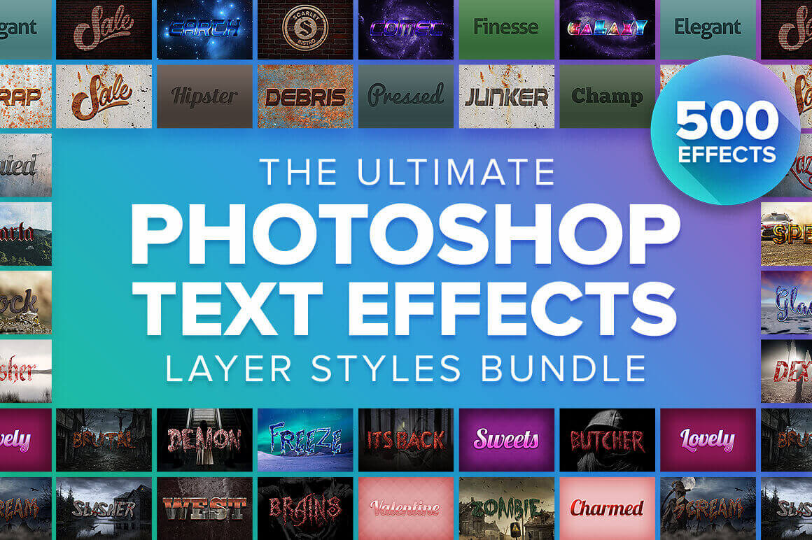 The Ultimate Layer Styles Bundle - 500+ PREMIUM ADOBE PHOTOSHOP LAYER STYLES