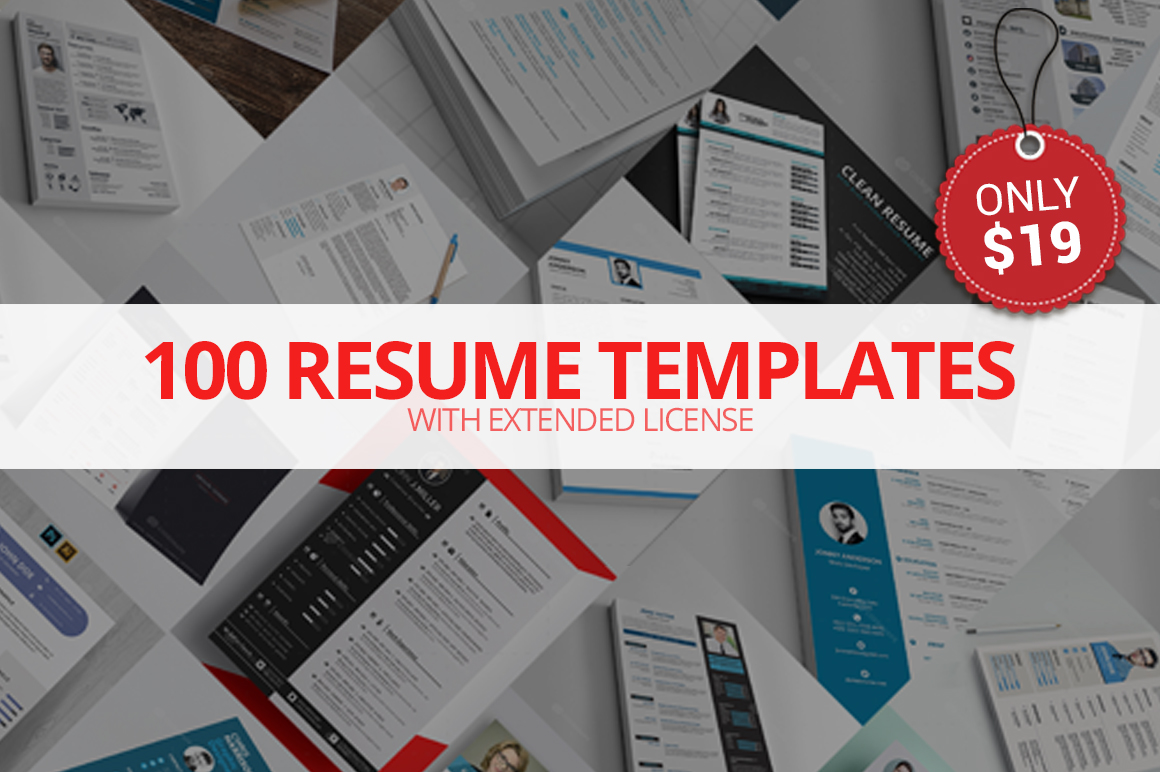 100 Resume Templates with Extended License - Only $19